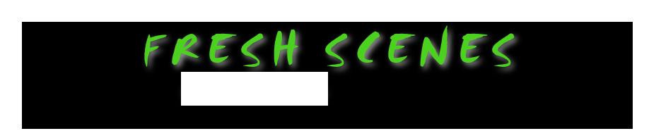 Fresh Scenes
PrestonNorales@FreshScenes.com